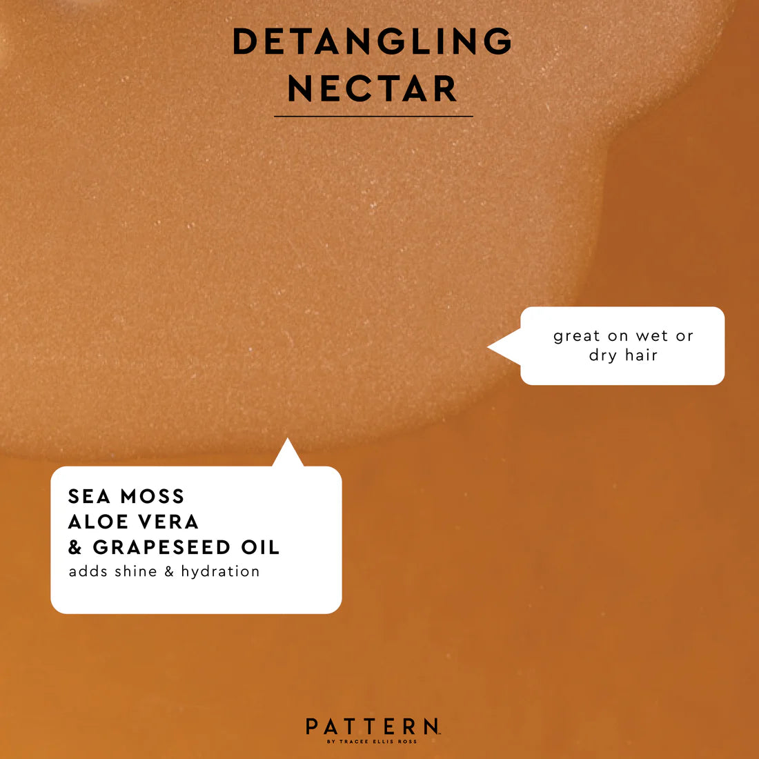 Pattern – Detangling Nectar (3 fl oz / 12 fl oz)