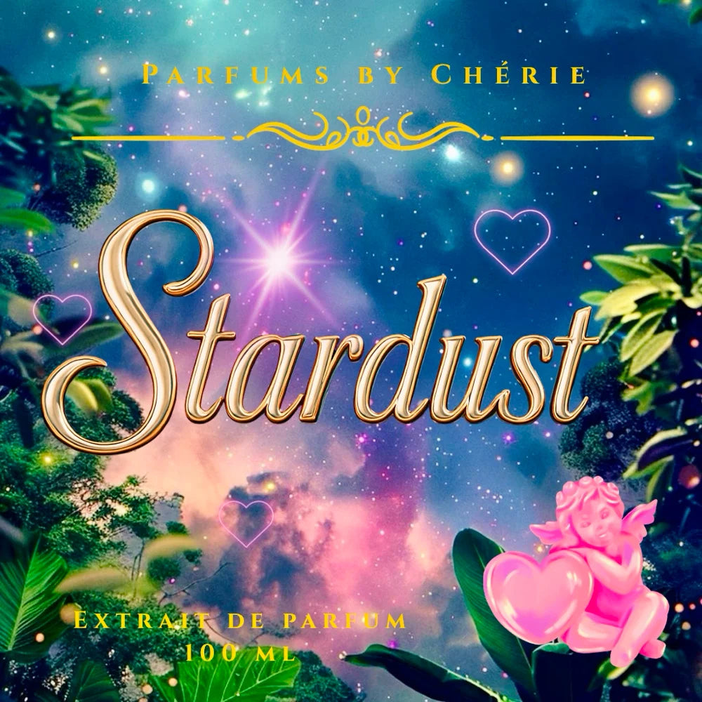 PARFUMS BY CHERIE – STARDUST Extrait de Parfum (100ml / 60ml)